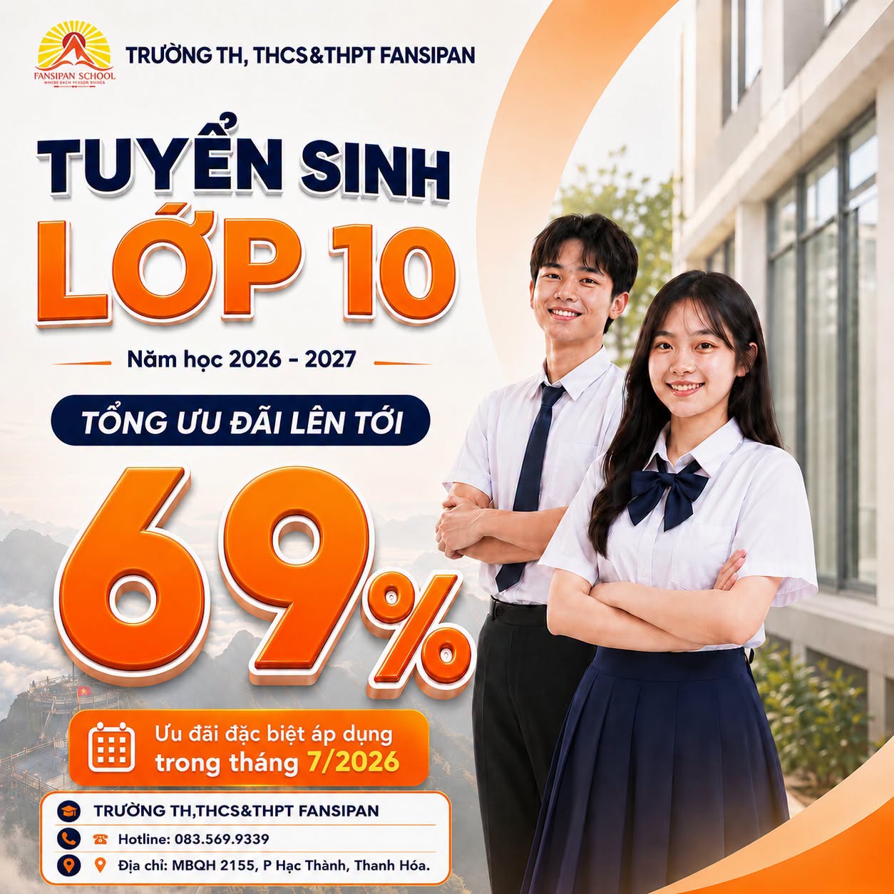 LỚP 10 FANSPAN – NHẬP HỌC NHẸ NHÀNG, TIẾP TỤC ƯU ĐÃI LỚN TRONG THÁNG 7